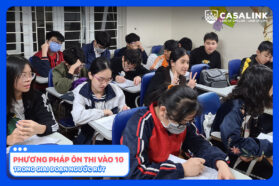 Phương pháp ôn thi tiếng Anh vào 10 trong giai đoạn nước rút - Casalink